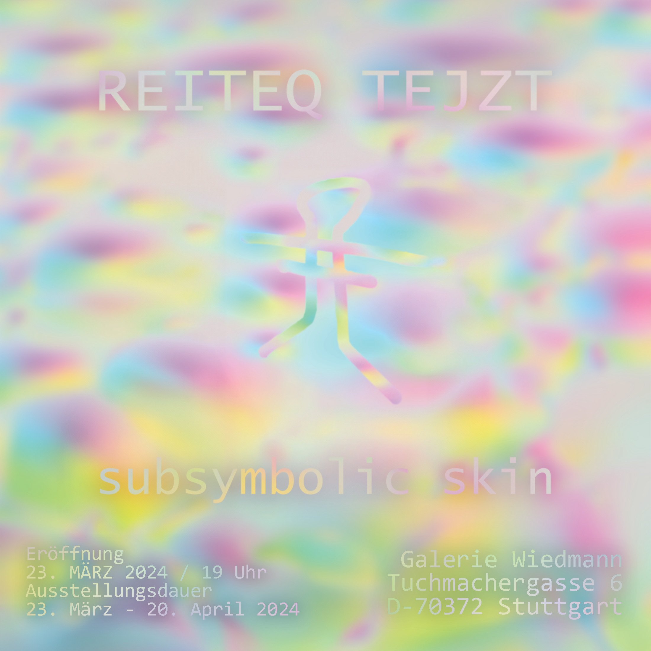 Ausstellung: „subsymbolic skin“ – Reiteq Tejzt