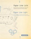 Papier–Linie–Licht