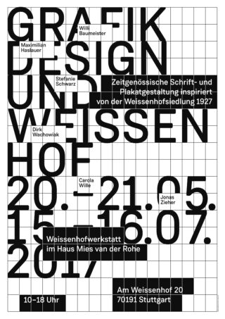 Poster mit fettem schwarzem Text auf weißem Gitterhintergrund, das eine von der Weißenhofsiedlung inspirierte Grafikdesign-Veranstaltung in Stuttgart ankündigt, mit Datum, Uhrzeit und Namen der Redner.