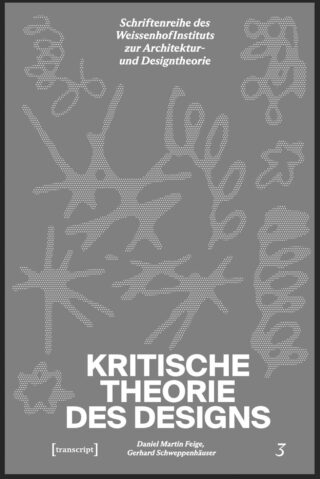Grauer Bucheinband mit abstrakten weißen gepunkteten Formen, deutschem Text über kritische Designtheorie und den Autoren Daniel Martin Feige und Gerhard Schweppenhäuser.