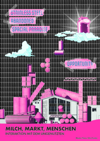 Ein digital collagiertes Poster mit rosa Industrieobjekten, Wolken und Textphrasen wie „STAINLESS STEEL ABANDONED SPACIAL PARADISE“ und „OPPORTUNITY“ auf einem Gitterhintergrund.