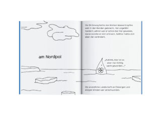 Eine illustrierte Buchseite zeigt Eisberge und eine Wassertropfenfigur am Nordpol, mit deutschem Text, der ihre Ankunft und die kalte Umgebung beschreibt.