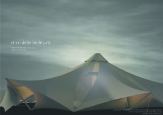 Eine moderne Zirkuszeltkonstruktion mit weißem Stoff und eckigen Stützen unter einem bewölkten Himmel; der Text lautet „circo delle belle arti“ und enthält Projekt- und Autorendetails.