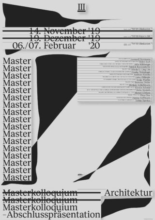 Schwarz-weißes Grafikplakat mit abstrakten Formen, Daten, Namen und wiederholtem Text, „Masterkolloquium Architektur Abschlusspräsentation“.