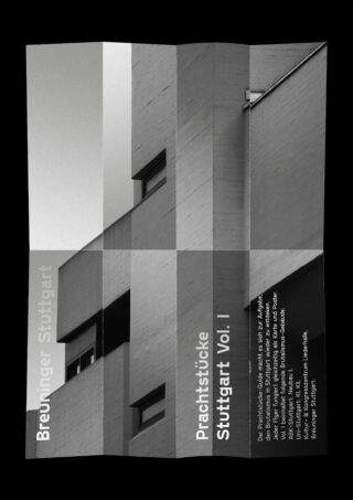 Ein gefaltetes Poster mit einem Graustufenfoto einer modernen Gebäudefassade mit den Titeln „Prachtstücke Stuttgart Vol. I“ und „Breuninger Stuttgart“ und deutschem Text.