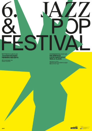 Poster für das 6. Jazz & Pop Festival mit Veranstaltungsdetails, mit fettem schwarzen Text und einer großen grünen abstrakten Sternform auf gelbem Hintergrund.