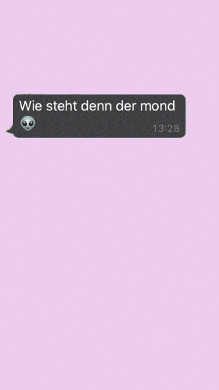Eine Chatnachricht auf Deutsch lautet: „Wie steht denn der Mond“ mit einem Alien-Emoji, gefolgt von der Uhrzeit „13:28“ auf hellviolettem Hintergrund.