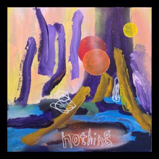 Abstraktes Gemälde mit kräftigen Pinselstrichen in Lila, Blau und Gelb, zwei orangefarbenen Kreisen und dem Wort „nichts“ unten geschrieben.