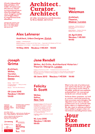 Poster mit rotem und grauem Text, auf dem eine Reihe von Architekturvorträgen aufgelistet sind, einschließlich der Namen der Redner, Titel, Daten und Veranstaltungsorte für die Veranstaltung „Jour Fixe Sommer 15“.