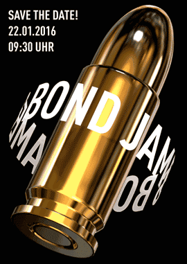 Eine glänzende Kugel, um die sich der Text „BOND JAM“ dreht. Oben die Veranstaltungsdetails: „SAVE THE DATE! 22.01.2016 09:30 UHR“ auf schwarzem Hintergrund.