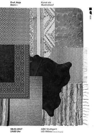 Schwarz-weißes Grafikposter mit überlappenden strukturierten Mustern und Formen, mit Veranstaltungsdetails zu einem Vortrag von Prof. Anja Dorn an der ABK Stuttgart am 8. Februar 2017.