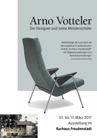 Plakat für eine Ausstellung über Arno Votteler mit modernem Sesseldesign und Veranstaltungsdetails, die vom 1. bis 17. März 2017 im Kurhaus Freudenstadt stattfand.