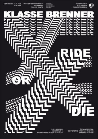 Schwarzweißes Grafikplakat mit fettem, verzerrtem Text „KLASSE BRENNER RIDE OR DIE“ und Veranstaltungsdetails für eine Kunstausstellung in Stuttgart, Deutschland.