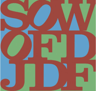 Große, überlappende rote Buchstaben „SOW OF DJDF“ auf blauem und grünem Hintergrund. Die Buchstaben füllen den größten Teil des Bildes aus und sind übereinander angeordnet, sodass einige Buchstaben teilweise verdeckt sind.