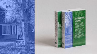 Zwei Bücher mit grün-weißem Einband und dem Titel „Architecture in Effect“ stehen aufrecht; daneben ist teilweise ein blau getöntes Foto eines Hauses mit einem Schild mit der Aufschrift „Utopia Real Estate For Sale“ zu sehen.