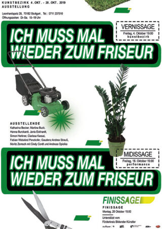 Plakat für eine Kunstausstellung mit dem Titel „Ich muss mal wieder zum Friseur“ mit Abbildungen eines Rasenmähers, Zimmerpflanzen und Gartenscheren sowie Veranstaltungsdetails und Künstlernamen.