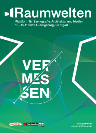 Grünes Plakat zur Raumwelten-Veranstaltung in Ludwigsburg/Stuttgart, 13.–15.11.2019, mit abstrakten geometrischen Formen und dem Wort „VERMESSEN“ in der Mitte.