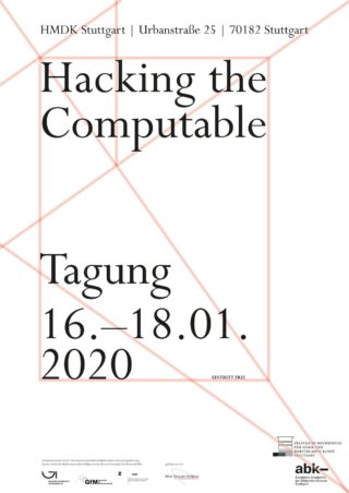 Poster mit geometrischen roten Linien und Text zur Ankündigung der Konferenz „Hacking the Computable“, die vom 16. bis 18. Januar 2020 an der HMDK Stuttgart, Urbanstraße 25, Stuttgart, stattfindet.