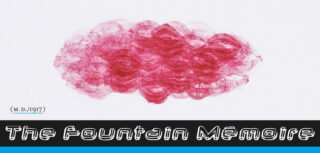 In der Mitte befindet sich eine rote, wolkenähnliche Form auf weißem Hintergrund mit der Aufschrift „(M.D./1917)“ in kleiner Schrift und „The fountain Mémoire“ in stilisierter Schrift am unteren Rand.