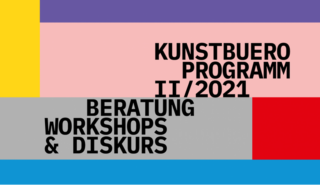 Bunte geometrische Blöcke mit deutschem Text: „Kunstbüro Programm II/2021, Beratung, Workshops & Diskurs“ in fetten schwarzen Buchstaben.