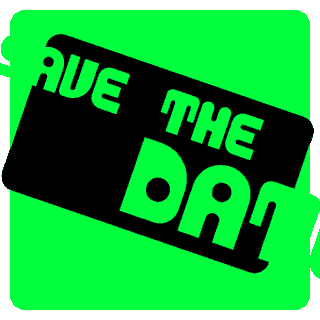 Ein schwarzes Rechteck mit den Worten „SAVE THE DATE“ in stilisiertem grünen und schwarzen Text auf hellgrünem Hintergrund.