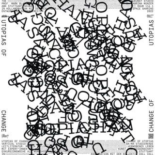 Eine chaotische Ansammlung überlappender schwarzer Buchstaben verdeckt den Großteil des Textes. An den Rändern ist „UTOPIAS OF CHANGE“ zu sehen und im Hintergrund ist etwas lesbarer Text zu sehen.