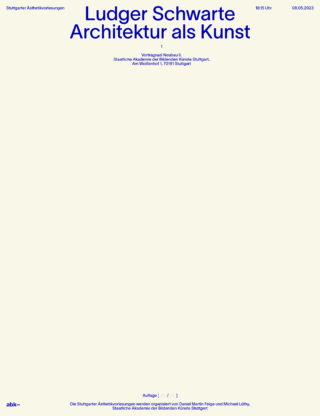 Ein minimalistisches Veranstaltungsplakat mit blauem Text, das einen Vortrag von Ludger Schwarte mit dem Titel „Architektur als Kunst“ am 8. Mai 2023 in Stuttgart ankündigt.