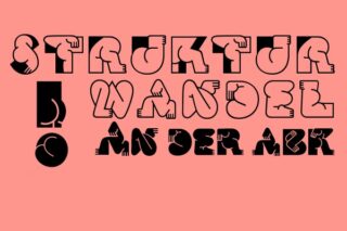 Der Text in fetter, stilisierter Schrift auf rosa Hintergrund lautet: „STRUKTUR WANDEL IN DER AGR.“ Dekorative Buchstaben haben abstrakte Muster und Formen.