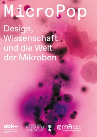 Poster mit rosa und violettem Tintenklecks-Hintergrund; Der weiße Text lautet: „MicroPop: Design, Wissenschaft und die Welt der Mikroben“ mit mehreren institutionellen Logos unten.