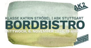 Plakat zur Ausstellung „BORDBISTRO“ von Klasse Katrin Ströbel in der AK2 Galerie, Stuttgart, am Mittwoch, 6. November 2024, um 19 Uhr, mit Kontaktinformationen.