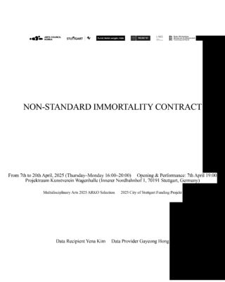 Ein Poster mit dem Titel „Non-Standard Immortality Contract“ mit Veranstaltungsdetails für eine Kunstperformance in Stuttgart, Deutschland, April 2025.