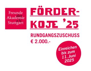 Rot-weiße Werbegrafik „FÖRDER-KOJE '25“ mit 2.000 € Fördergeld, Bewerbungsschluss 11. Juni 2025, von den Freunden der Akademie Stuttgart.